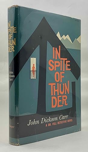 Seller image for In Spite Of Thunder: A Dr. Fell Detective Novel for sale by Zach the Ripper Books