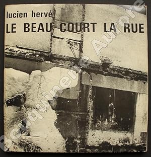 Bild des Verkufers fr Le Beau court la Rue. zum Verkauf von Bouquinerie Aurore (SLAM-ILAB)