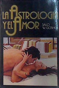 Seller image for La Astrologa y el amor for sale by Almacen de los Libros Olvidados