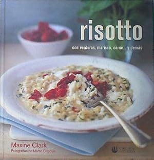 Seller image for Risotto: con verduras, mariscos, carne-- y dems for sale by Almacen de los Libros Olvidados