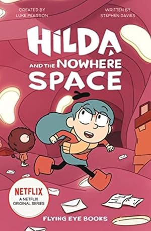 Seller image for Hilda and the Nowhere Space (Paperback) for sale by Grand Eagle Retail