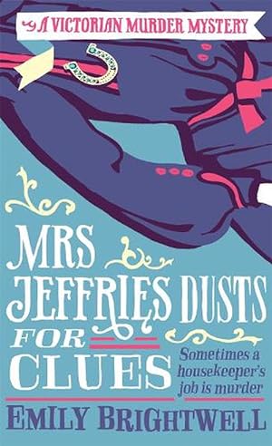 Image du vendeur pour Mrs Jeffries Dusts For Clues (Paperback) mis en vente par Grand Eagle Retail