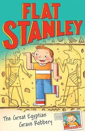 Seller image for Jeff Brown's Flat Stanley: the Great Egyptian Grave Robbery (Paperback) for sale by Grand Eagle Retail