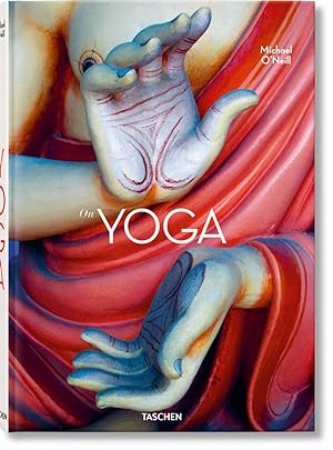 Imagen del vendedor de Michael O'Neill. On Yoga. The Architecture of Peace a la venta por St Marys Books And Prints