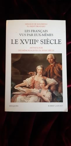 Bild des Verkufers fr Les franais vus par eux-mmes. Le XVIIIe sicle zum Verkauf von Llibreria Fnix