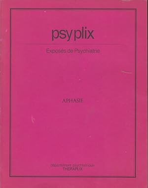 Image du vendeur pour Psyplix. - Exposs de Psychiatrie - Aphasie. mis en vente par PRISCA