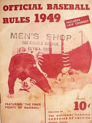 Official Baseball / Rules 1949 / Includes Late Changes / Featuring The Finer Points Of Baseball