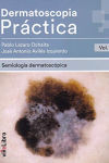 Seller image for DERMATOSCOPIA PRCTICA.VOL. 1: SEMIOLOGA DERMATOSCPICA for sale by AG Library