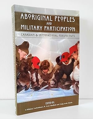 Seller image for Aboriginal Peoples and Military Participation. Canadian and International Perspectives for sale by Librairie La fort des Livres