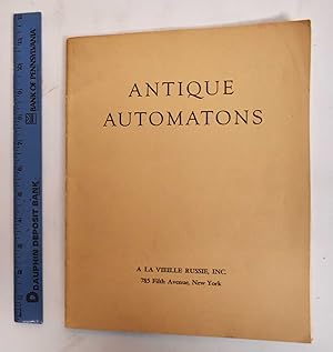 Seller image for A Loan Exhibition of Antique Automatons: For the Benefit of the Pestalozzi Foundation of America for sale by Mullen Books, ABAA