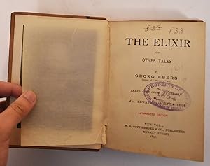 The Elixir and Other Tales