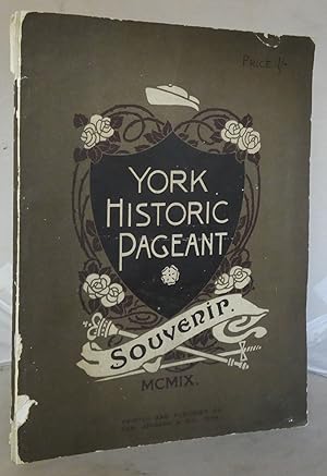 York Historic Pageant Souvenir 1909