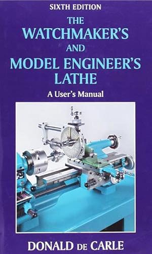 Seller image for Watchmaker's and Model Engineer's Lathe (Hardcover) for sale by Grand Eagle Retail