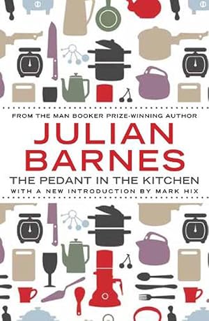Seller image for The Pedant In The Kitchen (Paperback) for sale by Grand Eagle Retail