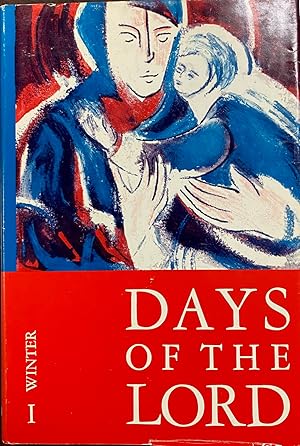 Days of the Lord: I. Winter