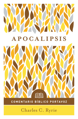 Image du vendeur pour Apocalipsis: Comentario B�blico Portavoz (Paperback or Softback) mis en vente par BargainBookStores