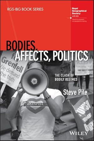 Seller image for Bodies, Affects, Politics : The Clash of Bodily Regimes for sale by GreatBookPrices