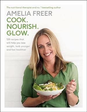 Seller image for Cook. Nourish. Glow. (Hardcover) for sale by Grand Eagle Retail
