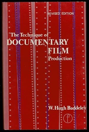 The Technique of Documentary Film Production (Library of Communication Techniques)