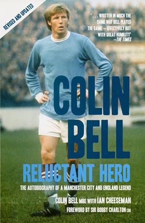 Seller image for Colin Bell - Reluctant Hero (Paperback) for sale by Grand Eagle Retail