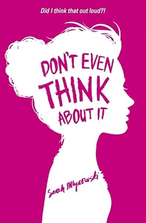 Seller image for Don't Even Think About It (Paperback) for sale by Grand Eagle Retail