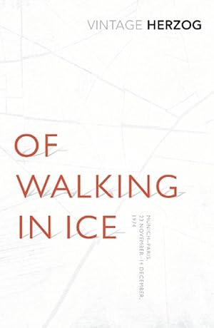 Bild des Verkufers fr Of Walking In Ice (Paperback) zum Verkauf von Grand Eagle Retail