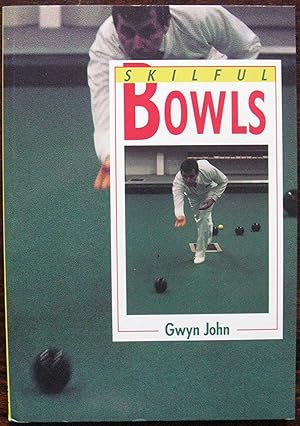 Skilful Bowls (Skilful) by Gwyn John. 1991