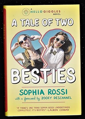 Imagen del vendedor de A Tale of Two Besties: A Hello Giggles Novel a la venta por Riverhorse Books