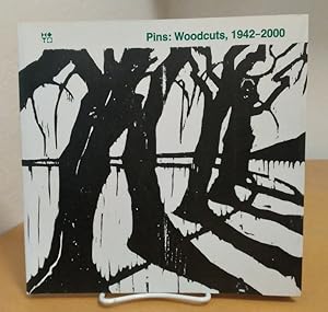 Seller image for Pins: Woodcuts, 1942 - 2000 for sale by Structure, Verses, Agency  Books