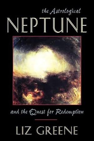 Imagen del vendedor de Astrological Neptune and the Quest for Redemption (Paperback) a la venta por Grand Eagle Retail