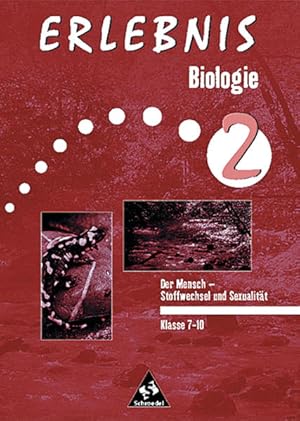 Bild des Verkufers fr Erlebnis Biologie - Der Mensch - Stoffwechsel und Entwicklung Themenorientierte Arbeitshefte Klasse 7-10 zum Verkauf von primatexxt Buchversand