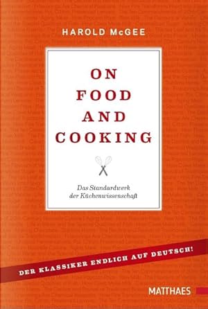 Seller image for On Food and Cooking : Das Standardwerk der Kchenwissenschaft for sale by AHA-BUCH GmbH