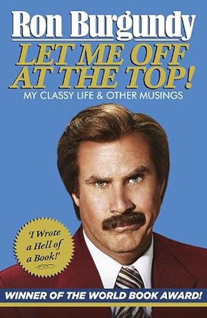 Seller image for Let Me Off at the Top! (Paperback) for sale by Grand Eagle Retail