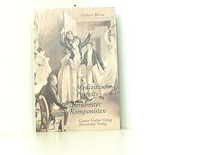 Immagine del venditore per Medizinische Portrts berhmter Komponisten Band 2. Johann Sebastian Bach, Josef Haydn, Franz Schubert, Robert Schumann, Bedirich Smetana, Alexander Borodin, Giacomo Puccini . 36 Abbildungen. venduto da Book Broker