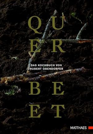 Immagine del venditore per Querbeet : Das Kochbuch venduto da AHA-BUCH GmbH