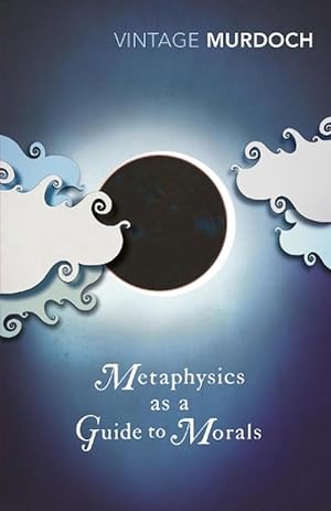 Imagen del vendedor de Metaphysics as a Guide to Morals (Paperback) a la venta por Grand Eagle Retail