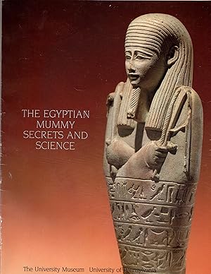 Bild des Verkufers fr The Egyptian Mummy: Secrets and Science zum Verkauf von Newbury Books