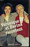Image du vendeur pour Vronique Et Davina Racontent mis en vente par RECYCLIVRE