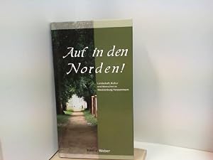 Bild des Verkufers fr Auf in den Norden! Landschaft, Kultur und Menschen in Mecklenburg-Vorpommern zum Verkauf von ABC Versand e.K.
