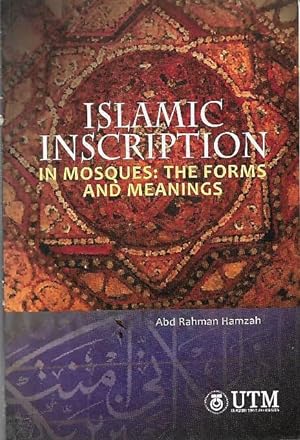 Islamic Inscription in Mosques: The Forms and Meanings