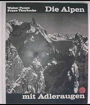 Die Alpen mit Adleraugen (Gipfel, Gletscher, u.a. Bergaufnahmen um 1967)