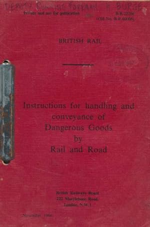 Immagine del venditore per Instructions for Handling and Conveyance of Dangerous Goods by Rail and Road venduto da Barter Books Ltd