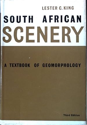 Bild des Verkufers fr South African Scenery. A Textbook of Geomorphology; zum Verkauf von books4less (Versandantiquariat Petra Gros GmbH & Co. KG)