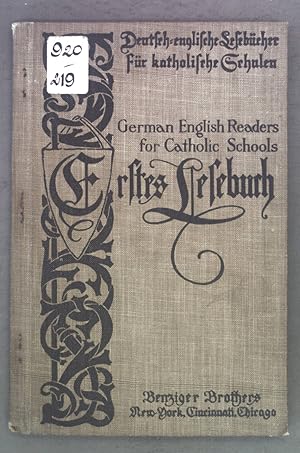 Bild des Verkufers fr Erstes Lesebuch. Deutsch-englische Lesebcher fr katholische Schulen. zum Verkauf von books4less (Versandantiquariat Petra Gros GmbH & Co. KG)