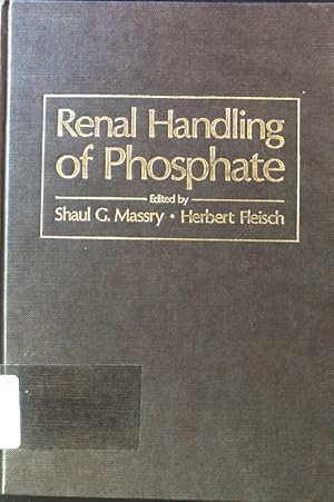 Bild des Verkufers fr Renal Handling of Phosphate; zum Verkauf von books4less (Versandantiquariat Petra Gros GmbH & Co. KG)