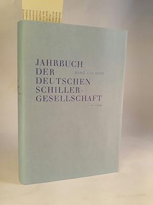 Seller image for Jahrbuch der Deutschen Schillergesellschaft. Internationales Organ fr neuere deutsche Literatur Band LIII 2009 Internationales Organ fr Neuere Deutsche Literatur for sale by ANTIQUARIAT Franke BRUDDENBOOKS