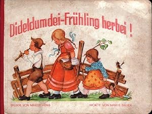 Dideldumdei-Frühling herbei!