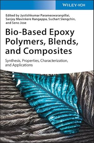 Seller image for Bio-Based Epoxy Polymers, Blends and Composites for sale by Rheinberg-Buch Andreas Meier eK