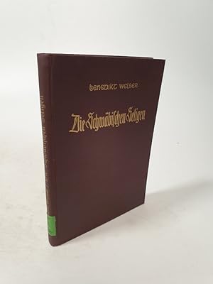 Bild des Verkufers fr Die schwbischen Seligen. Religises Hausund Heimatbuch. 2. Auflage zum Verkauf von Antiquariat Bookfarm