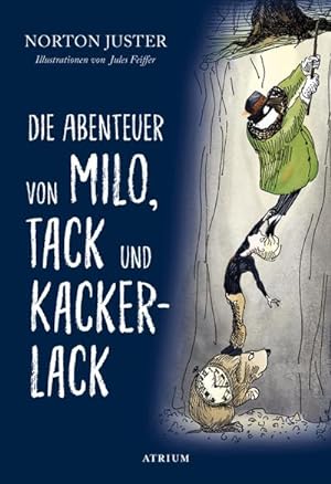 Bild des Verkäufers für Die Abenteuer von Milo, Tack und Kackerlack zum Verkauf von AHA-BUCH GmbH